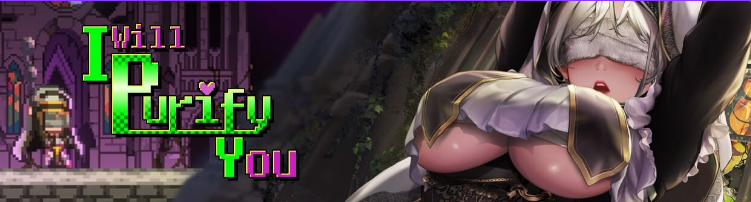 【PC/官中/2D/像素/ACT游戏/680M】妖怪净化人 (I will purify you) Ver1.0.0 官方中文正式版+2D像素ACT游戏+680M-中文绅士游戏下载,黄游,色情手啊机游戏,绅士漫画,里番