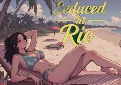 【PC/AI汉化版/2D/欧美/SLG游戏/0.78G】里约的诱惑 (Seduced in Rio) Ver0.33 AI汉化版+欧美SLG游戏+0.78G-中文绅士游戏下载,黄游,色情手机游戏啊,绅士漫画,里番
