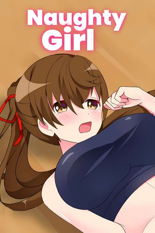 淘气女孩/Naughty Girl
