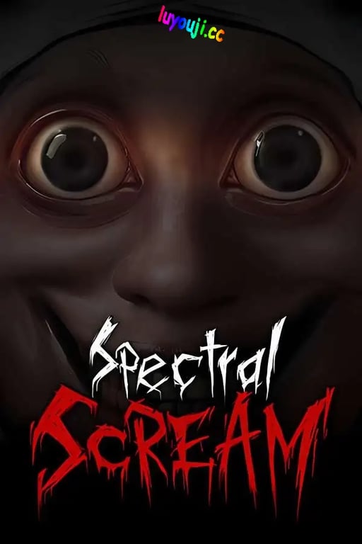 幽灵尖叫/Spectral Scream（V1.0.9+支持联机+支持VR设备）